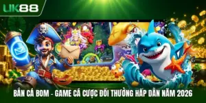 Bắn cá bom