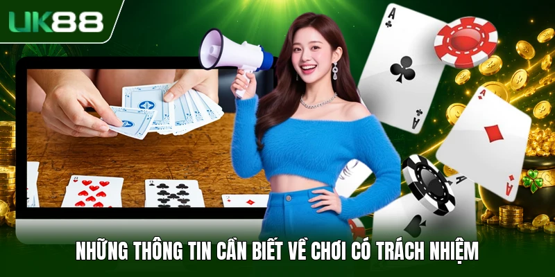 Chơi Có Trách Nhiệm FIVE88 1 Những thông tin cần biết về chơi có trách nhiệm