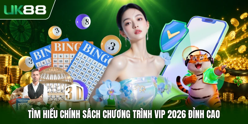 Chương Trình VIP 2026 Đặc Quyền Cho Hội Viên Đẳng Cấp UK88 1 Tìm hiểu chính sách chương trình VIP 2026 đỉnh cao