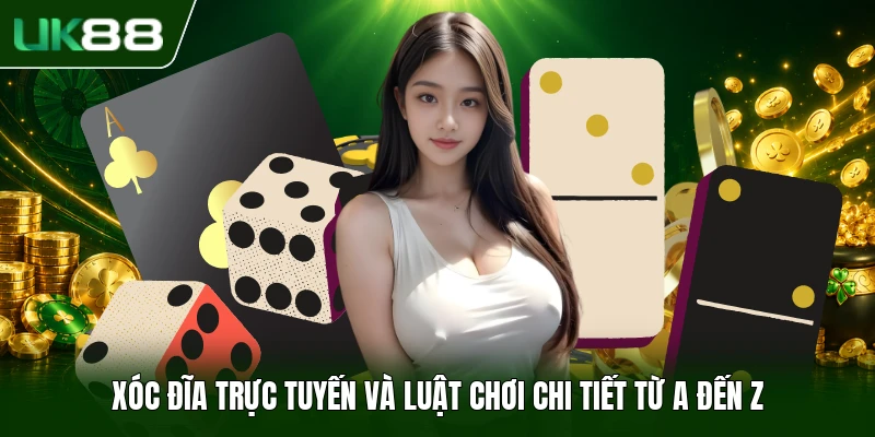 Xóc đĩa trực tuyến